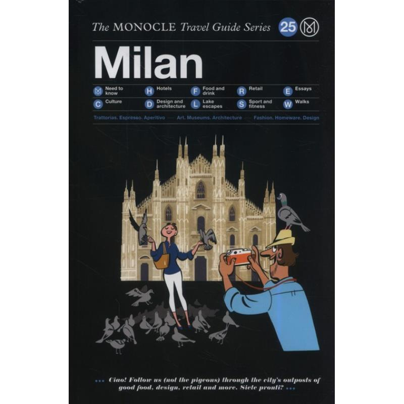 Gestalten The Monocle Travel Guide to Milan