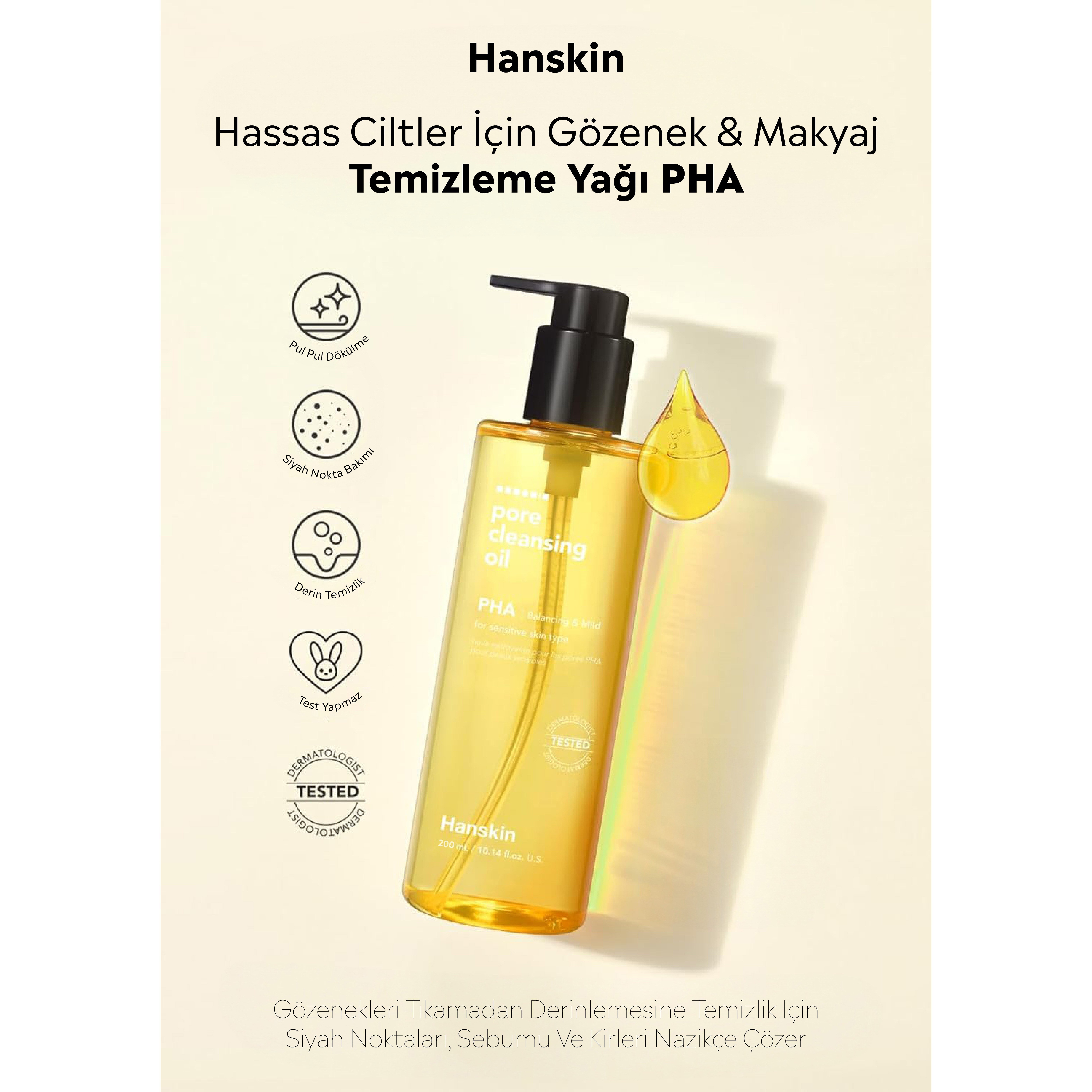  Hanskin Pore Cleansing Oil PHA-Hassas ve Toleranssız Ciltler/Gözenek ve Makyaj Temizleme Yağı[200ml]