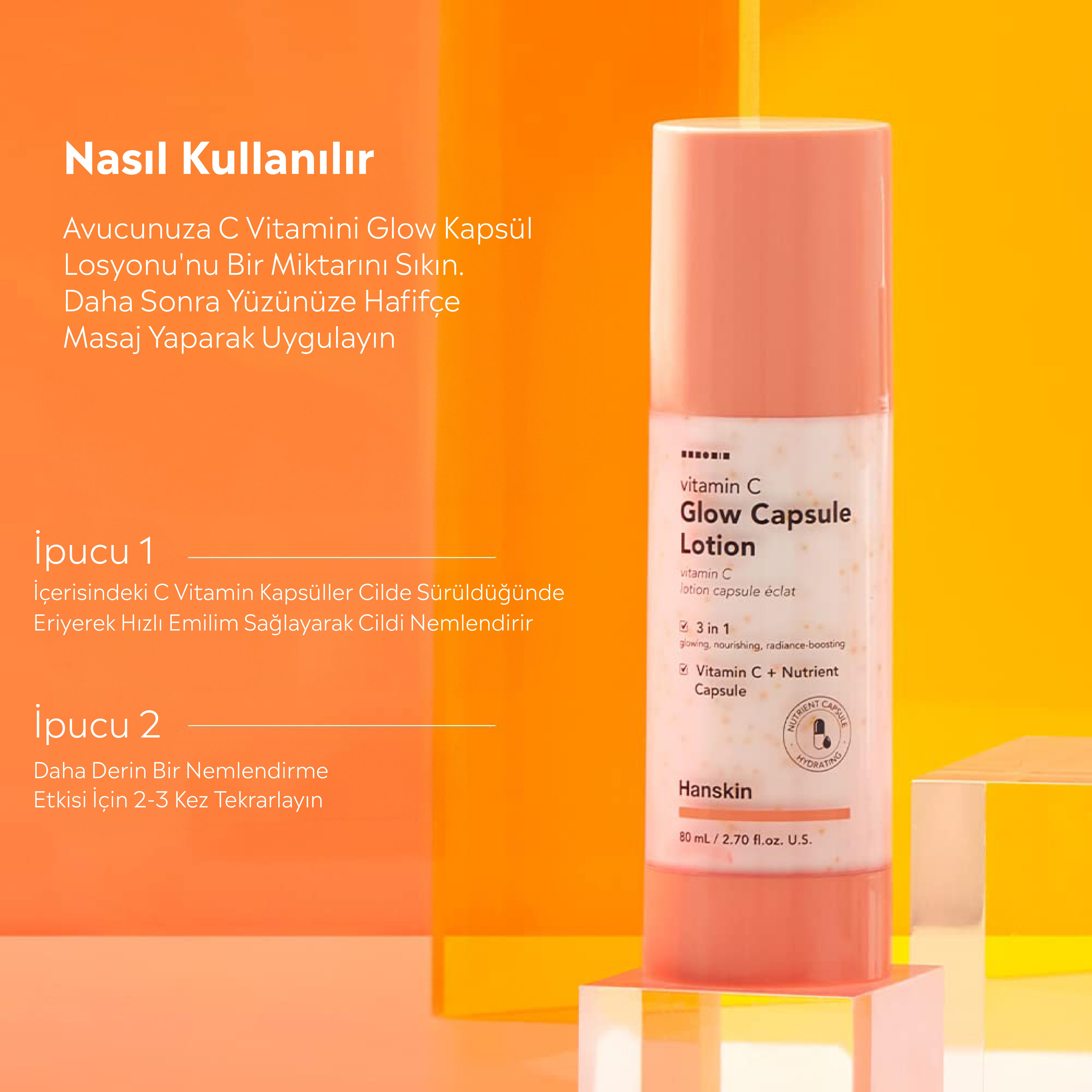  Hanskin Vitamin C Glow Capsule Lotion – C Vitaminli Aydınlatıcı Kapsül içeren Losyon [ 80 Ml ]  