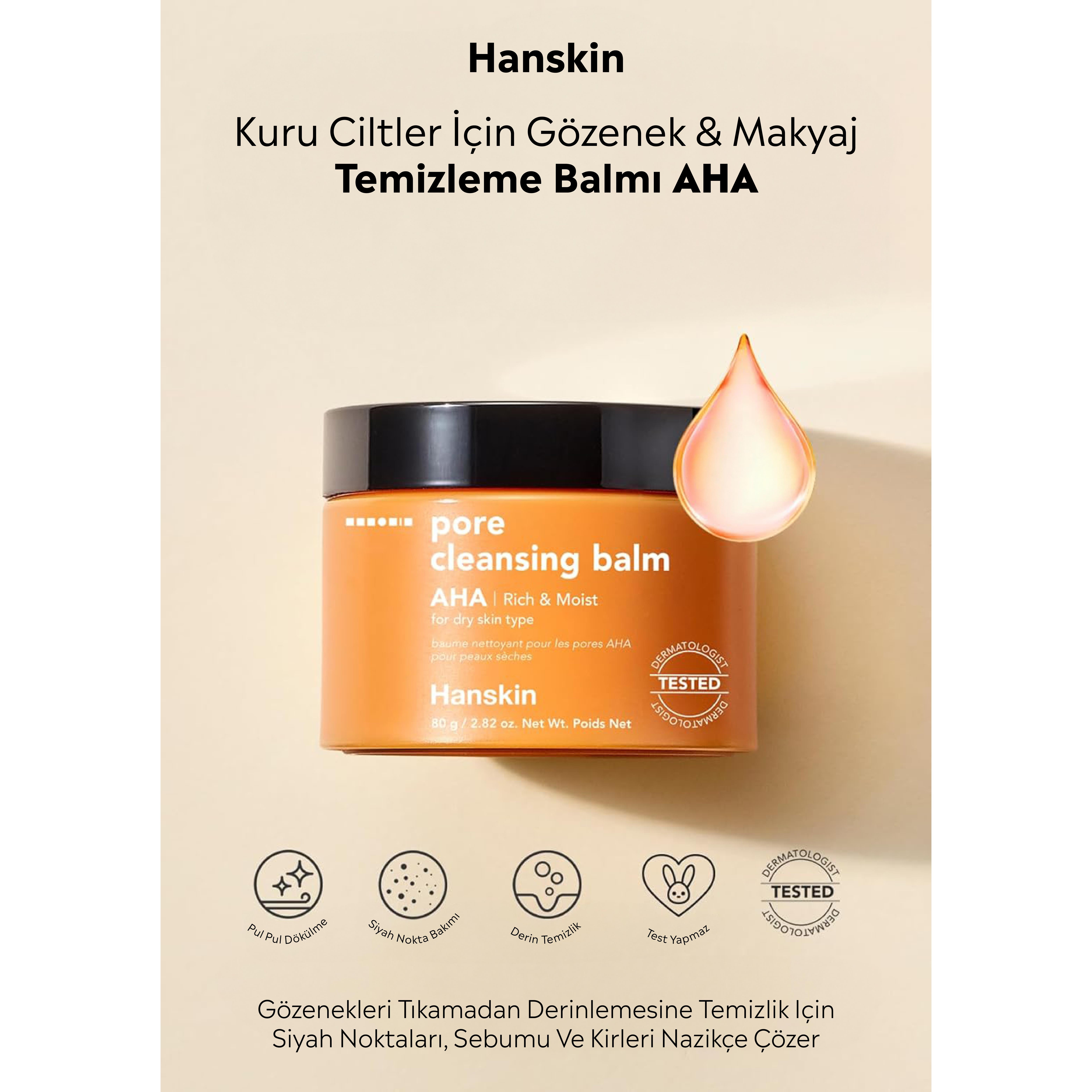 Hanskin Pore Cleansing Balm AHA- Kuru Ciltler/Gözenek Ve Makyaj Temizleme Balmı [ 80 g ]