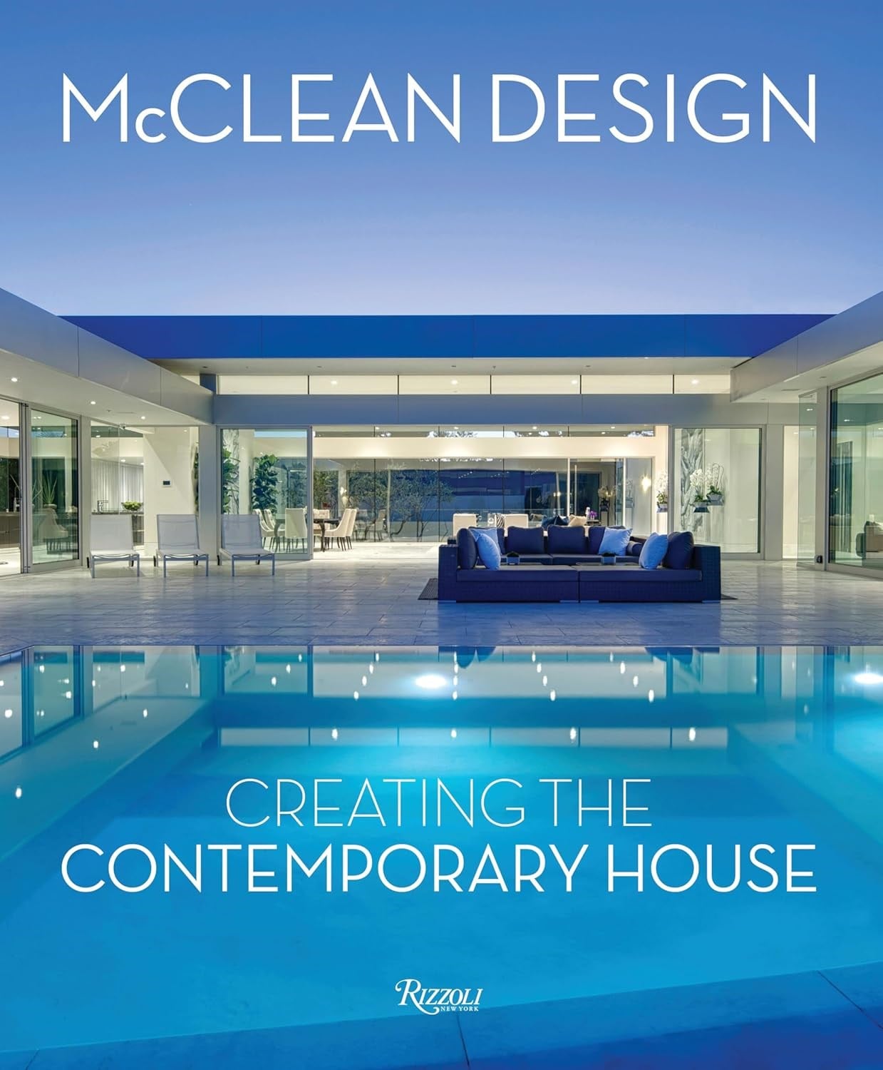 McClean Design: Creating the Contemporary House Kitap