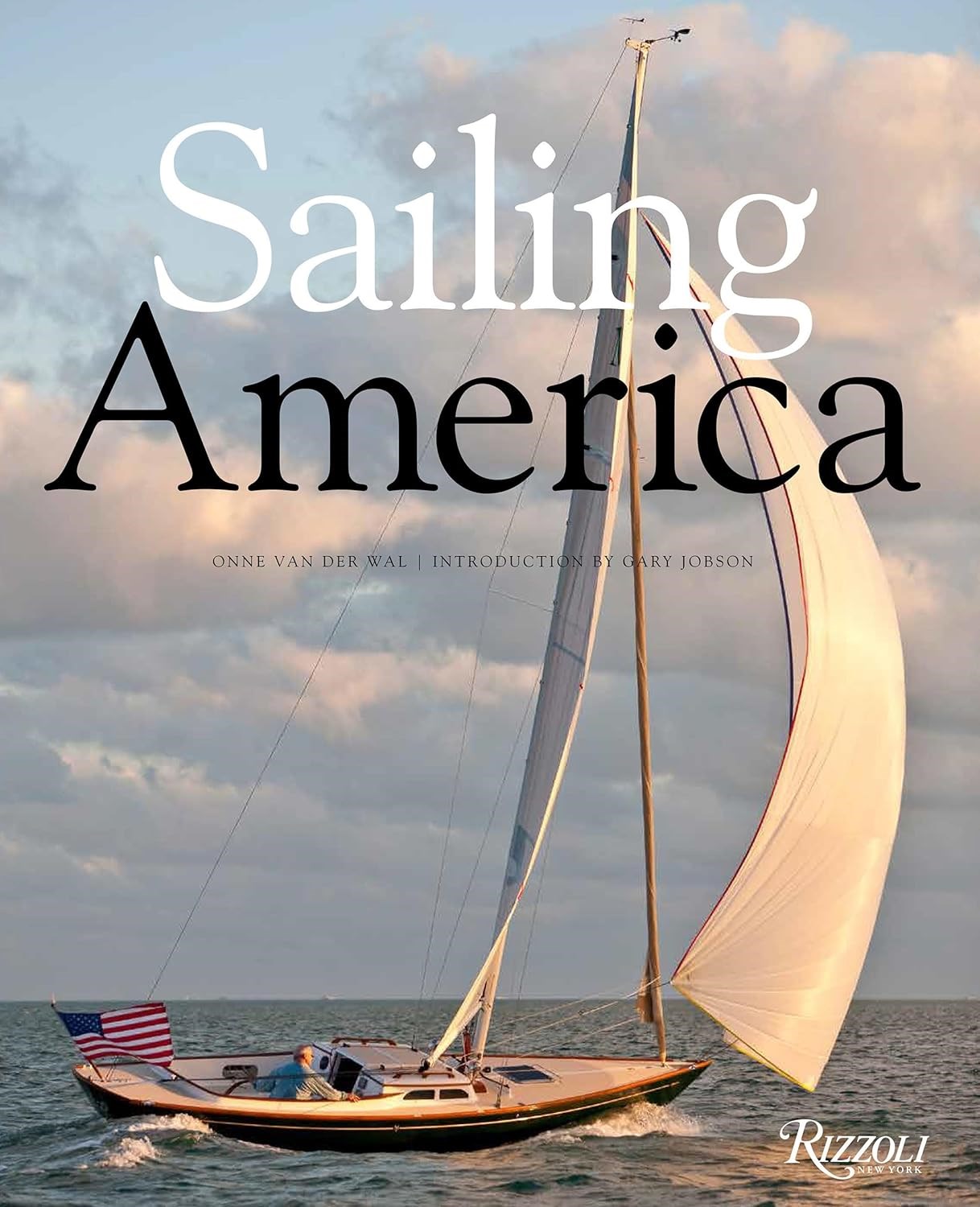 Onne Van Der Wal - Sailing America Kitap