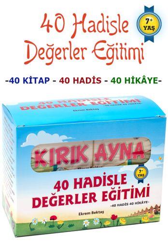 40 Hadisle Değerler Eğitimi - Ekrem Bektaş