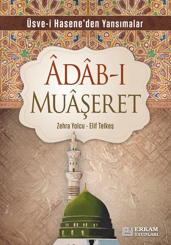 Adab-ı Muaşeret - Zehra Yolcu, Elif Telkeş