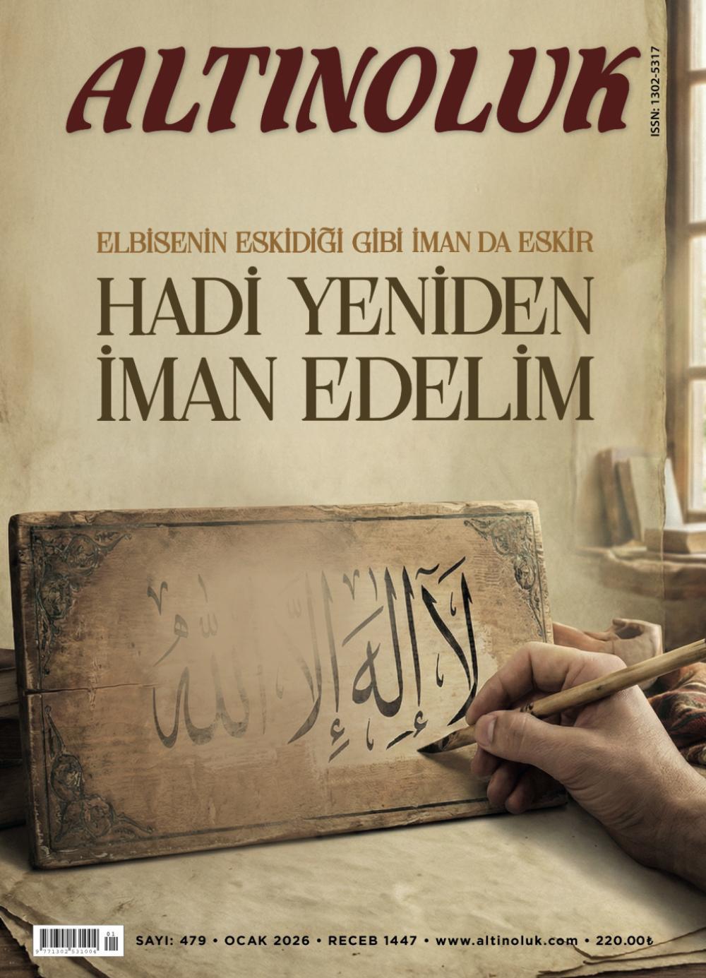 Altınoluk Dergisi / Sayı: 476 - Ekim 2025-Altınoluk Dergisi / Sayı: 472 - Ekim 2025 - Erkam Yayınları