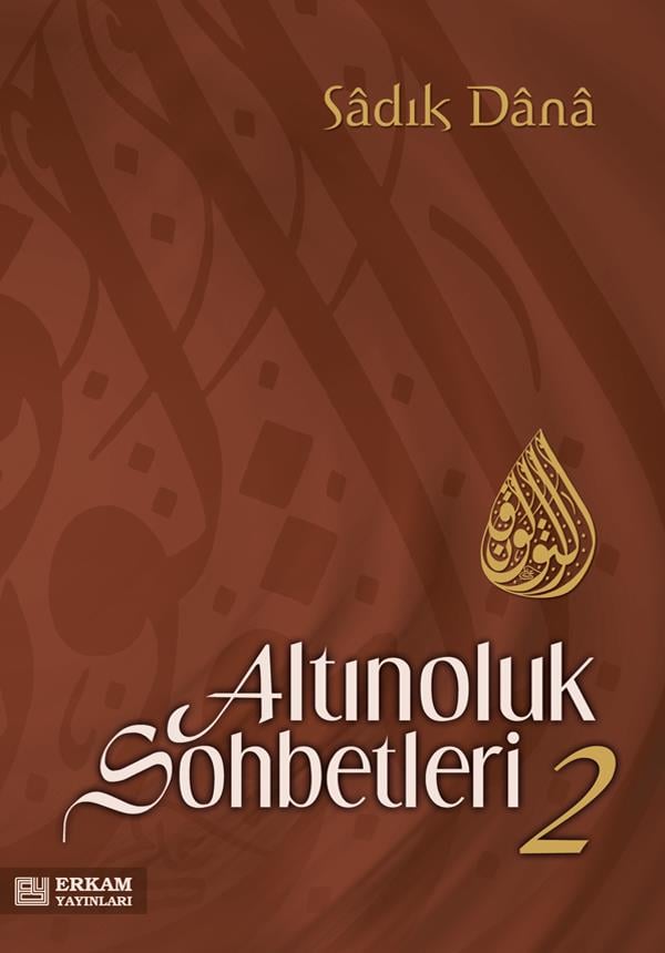 Altınoluk Sohbetleri - 2 - Musa Topbaş