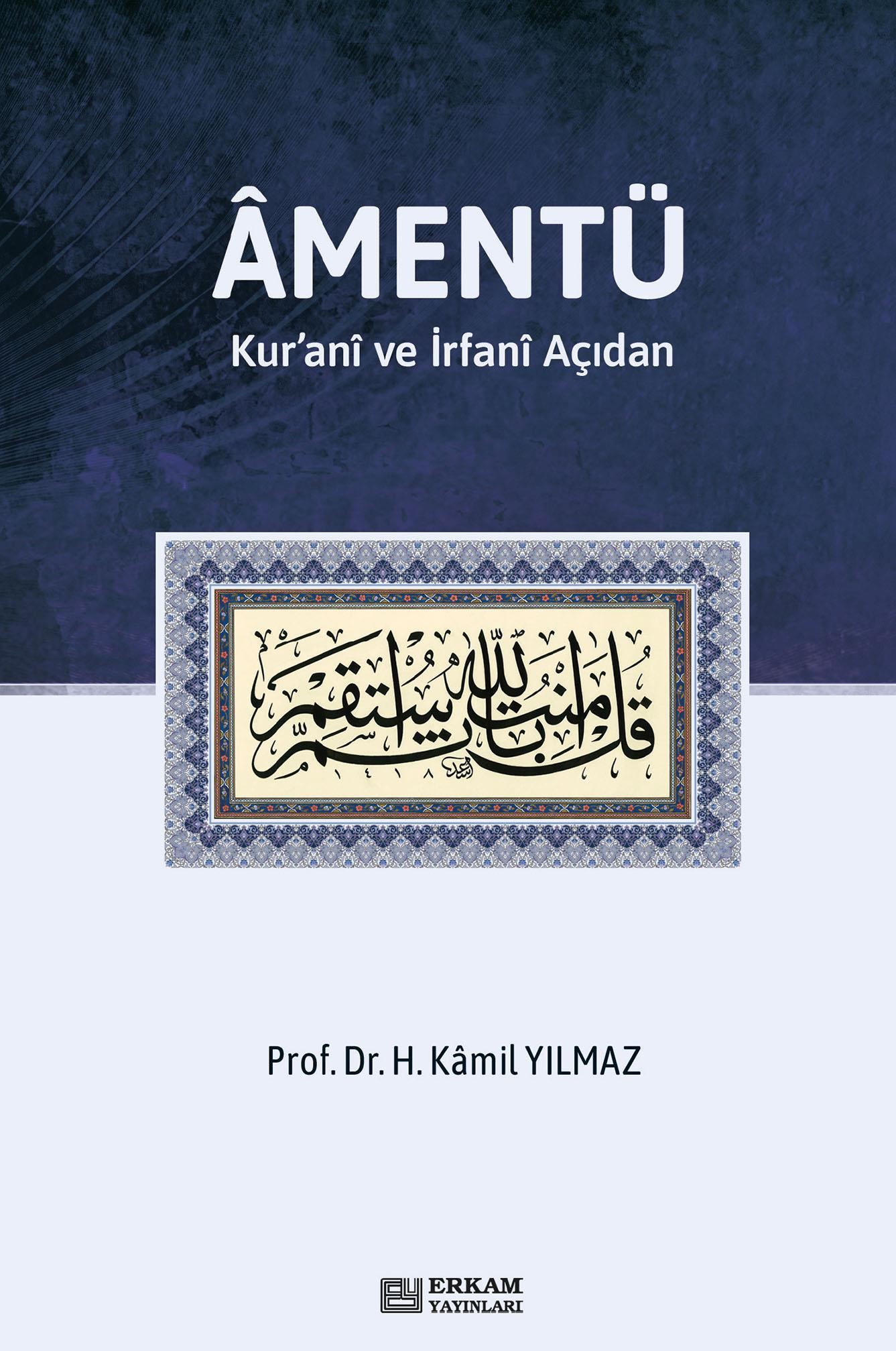 Amentü - Prof. Dr. Hasan Kamil Yılmaz