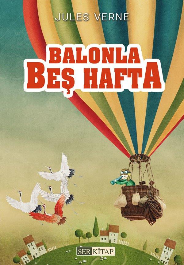 Balonla Beş Hafta - Jules Verne