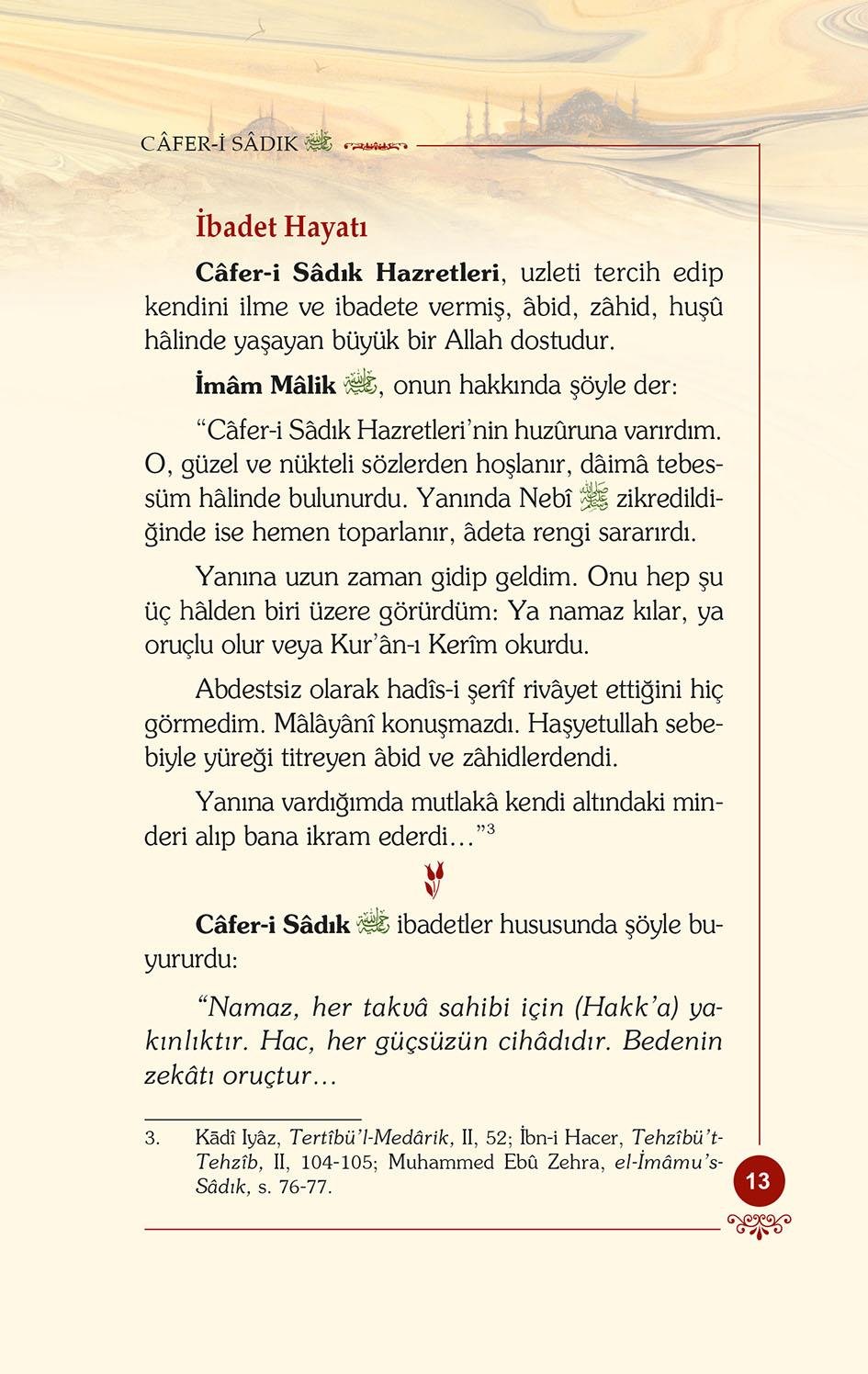 Cafer-i Sadık - Osman Nuri Topbaş