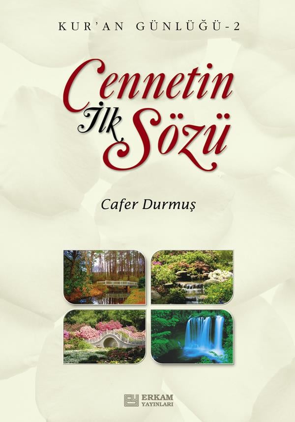 Cennetin İlk Sözü - Cafer Durmuş