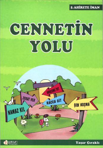 Cennetin Yolu - Yaşar Çıraklı