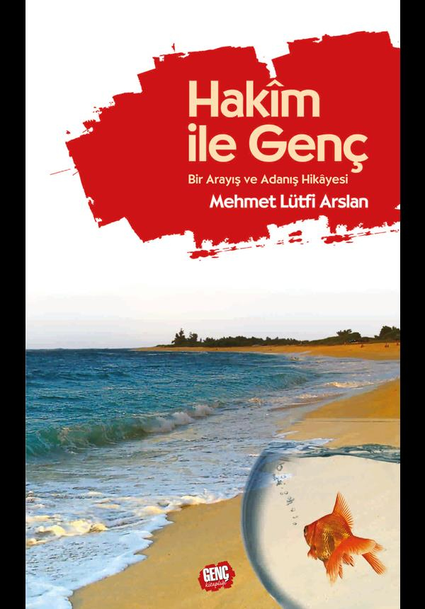 Hakim ile Genç - Mehmet Lütfi Arslan