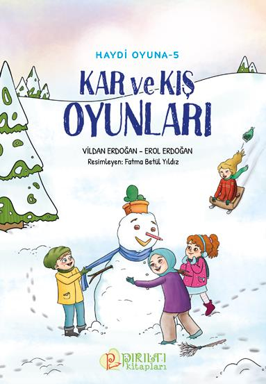 Haydi Oyuna - 5 - Kar ve Kış Oyunları - Vildan Erdoğan, Erol Erdoğan