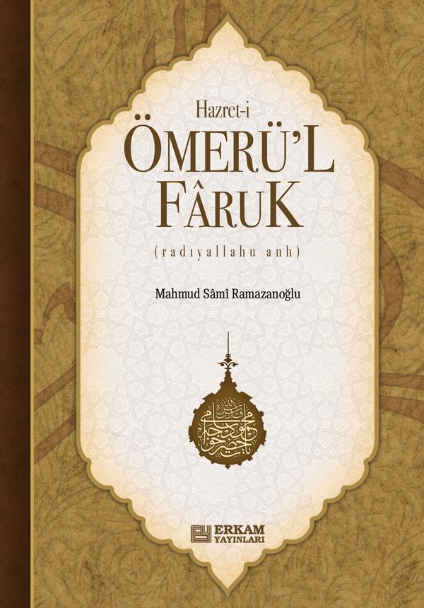 Hazreti Ömerü'l Faruk - Mahmud Sami Ramazanoğlu