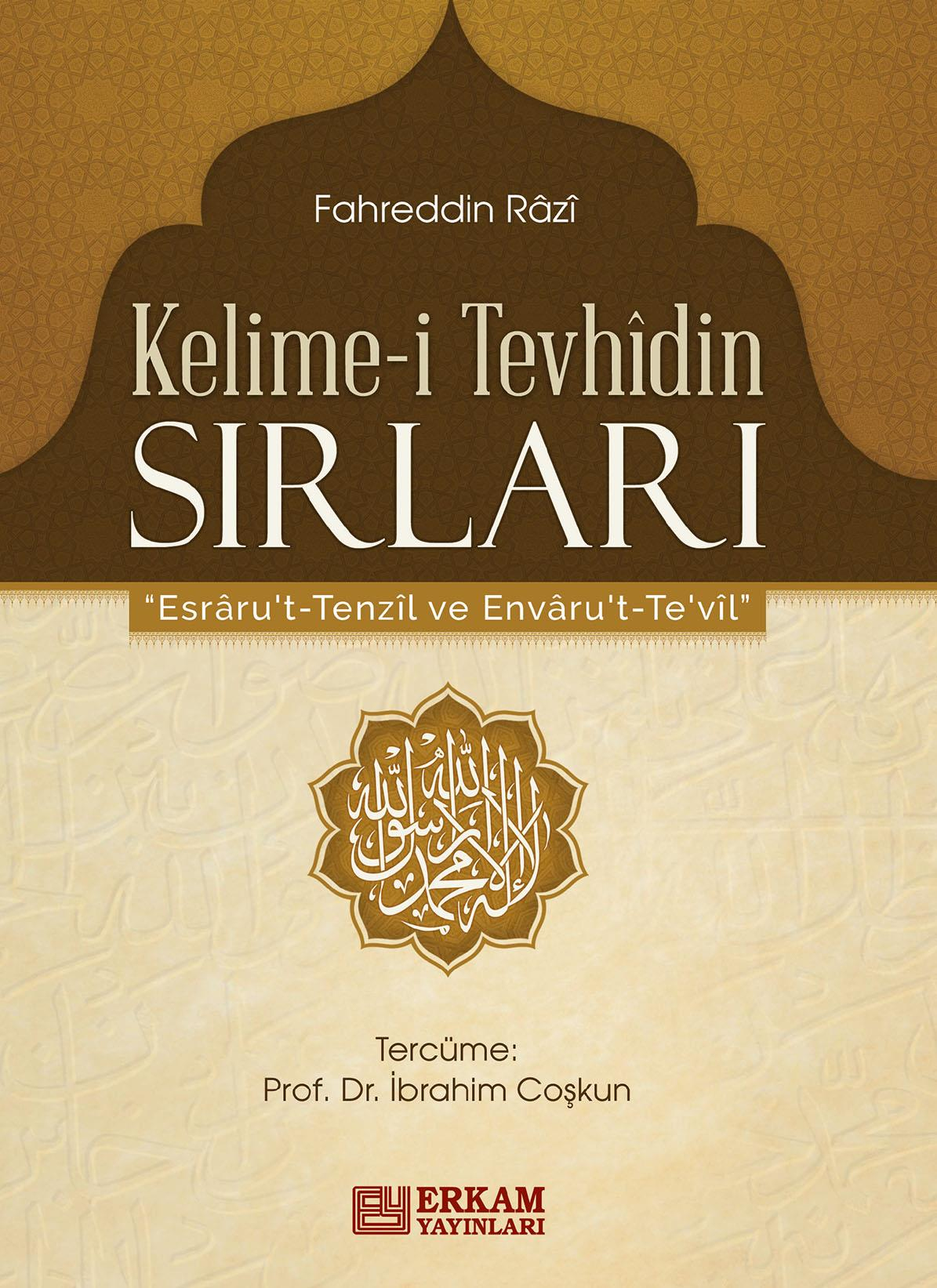 Kelime-i Tevhidin Sırları - Fahreddin Râzî