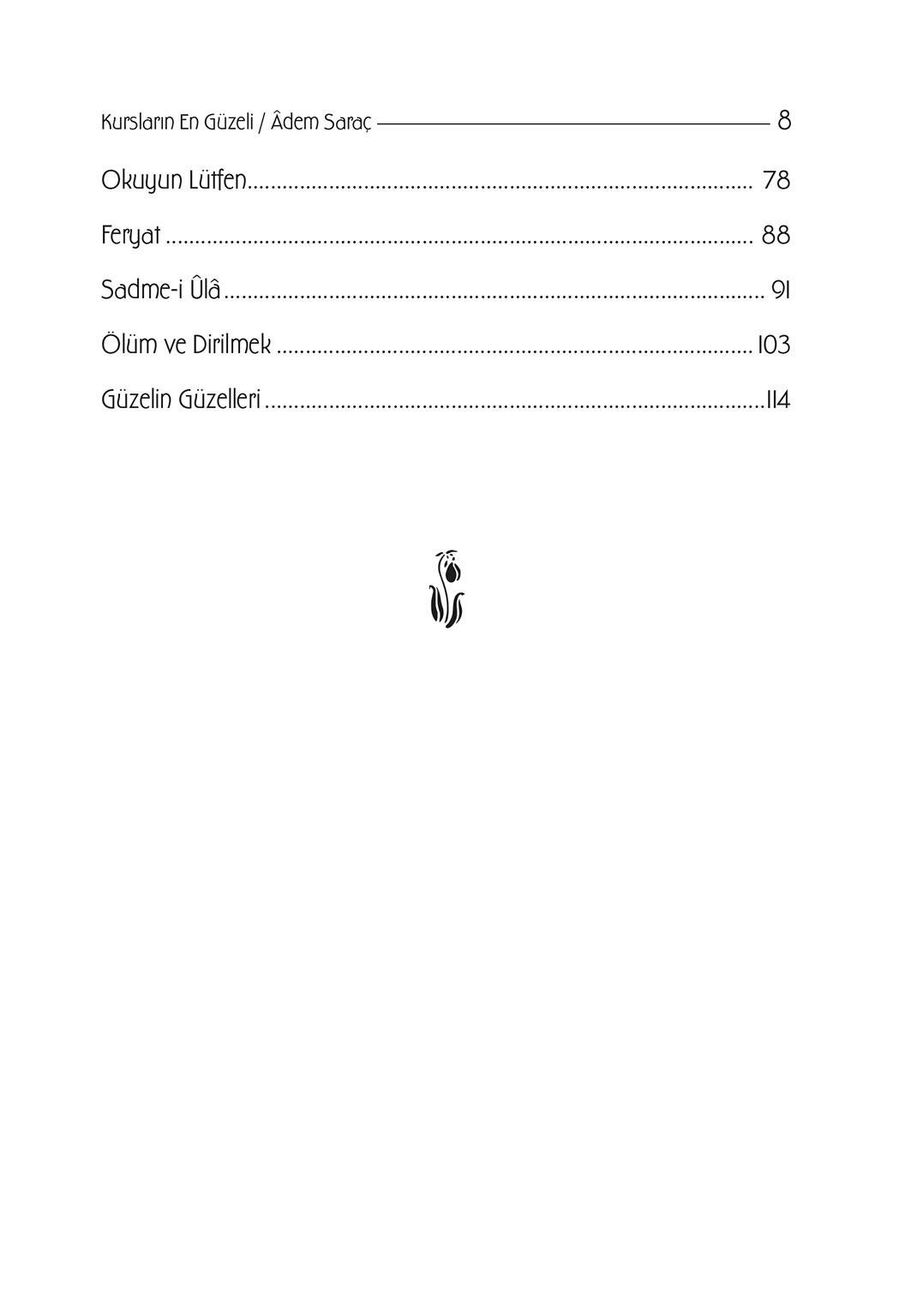 Kursların En Güzeli - Adem Saraç