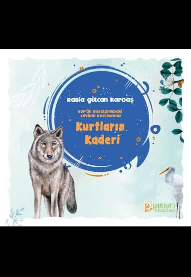 Kurtların Kaderi - Rabia Gülcan Kardaş