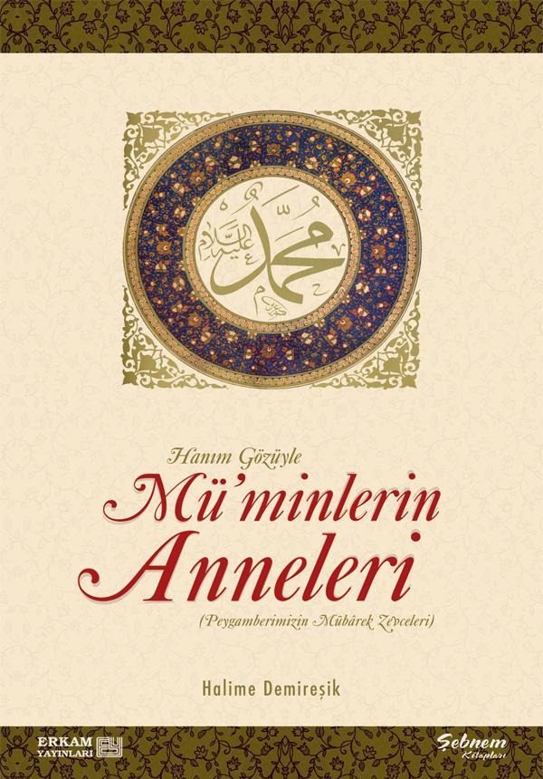 Müminlerin Anneleri - Halime Demireşik