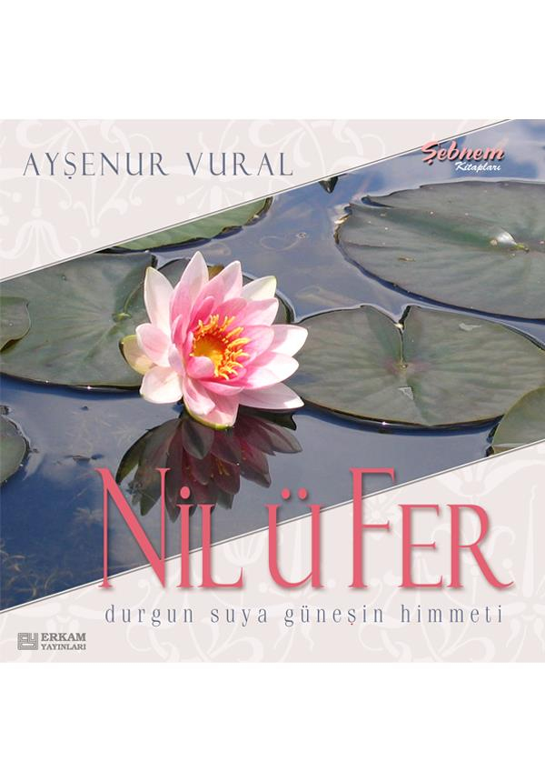 Nil ü fer - Ayşenur Vural