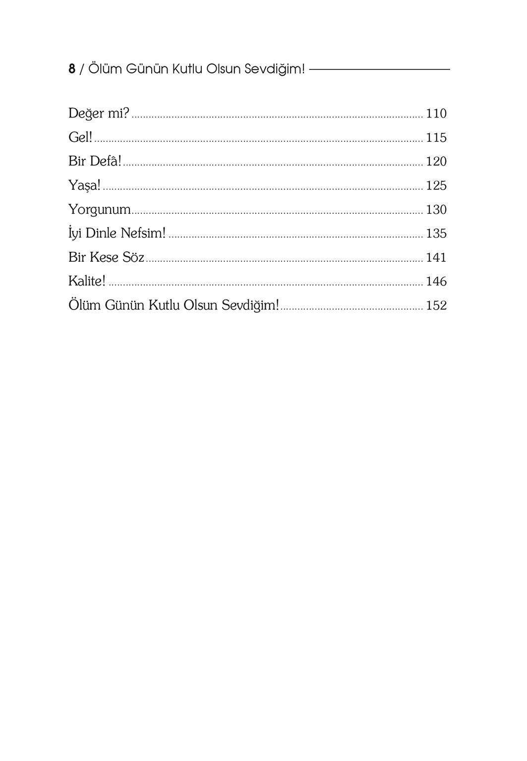 Ölüm Günün Kutlu Olsun Sevdiğim! - Neslihan Nur Türk