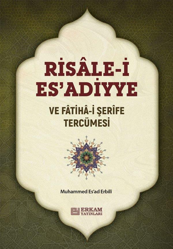 Risale-i Esadiyye ve Fatiha-i Şerife Tercümesi - Muhammed Esad Erbili