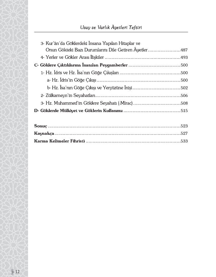 Uzay ve Varlık Ayetleri Tefsiri - Prof. Dr. Celal Yeniçeri-Uzay ve Varlık Ayetleri Tefsiri - Prof. Dr. Celal Yeniçeri - Erkam Yayınları
