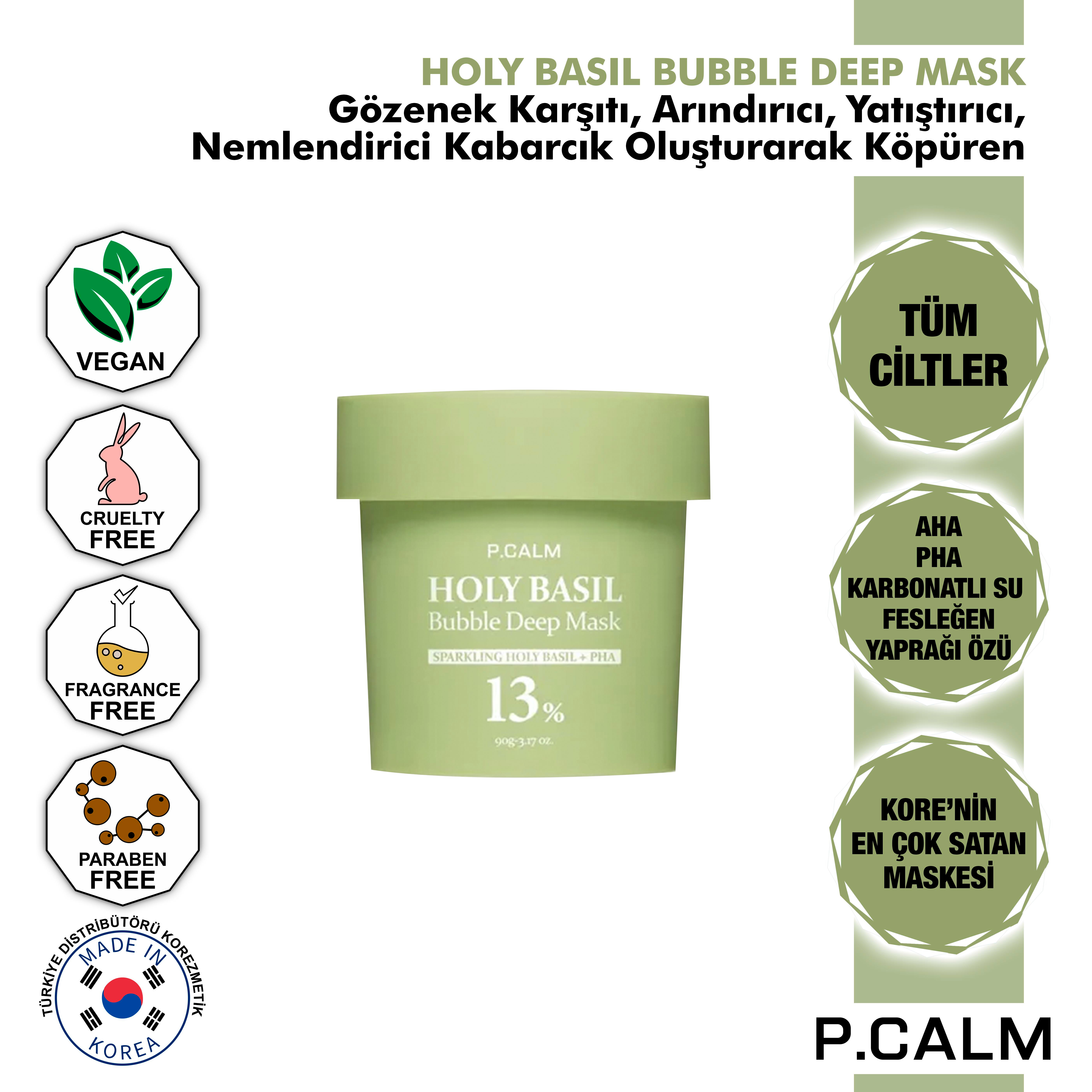 P.Calm Gözenek Karşıtı, Arındırıcı, Yatıştırıcı, Nemlendirici Kabarcık Oluşturarak Köpüren Holy Basil Bubble Deep Maske - 90gr