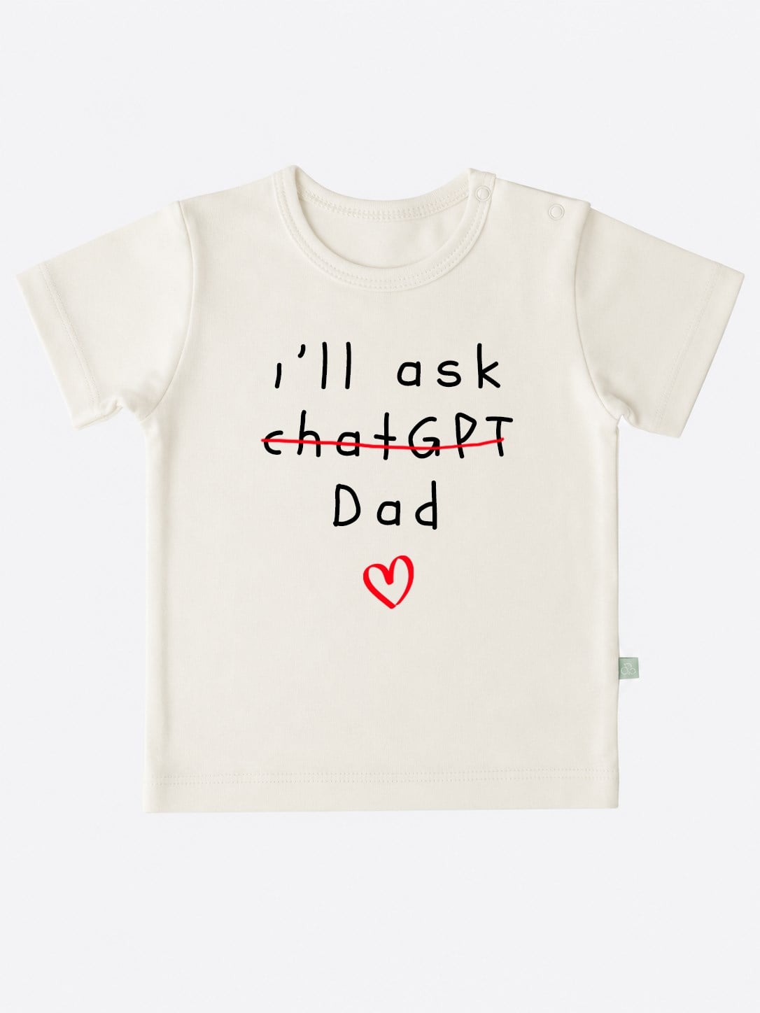 Organik I'll Ask Dad Çocuk T-Shirt Ekru