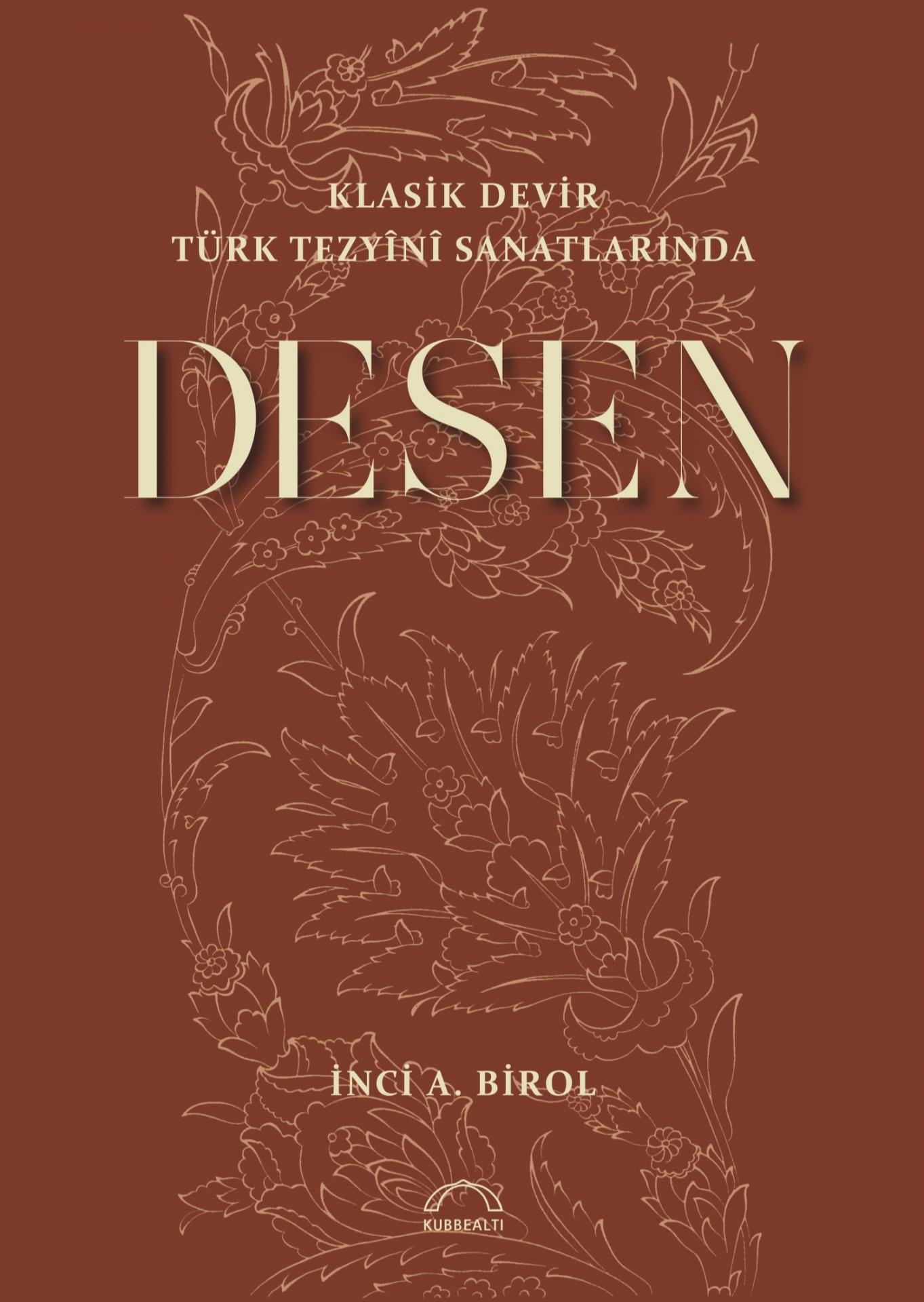 Klasik Devir Türk Tezyînî Sanatlarında Desen Kitabı