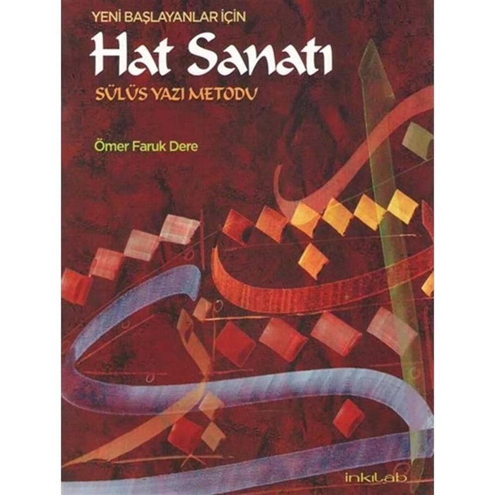 Yeni Başlayanlar İçin Hat Sanatı Sülüs Yazı Metodu