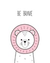 Be Brave Kanvas TabloKanvas TablolarTablolife