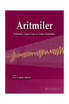 Aritmiler Nedenleri, Güncel Tanı ve Tedavi Yöntemleri
