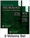 Bradley And Daroff's Neurology in Clinical Practic