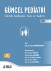 Güncel Pediatri  Klinik Yaklaşım Tanı ve Tedavi Cilt 1-2