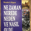 Ne Zaman Nerede Neden Ve Nasıl Oldu?