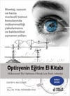 Optisyenin Eğitim El Kitabı ( 2.Baskı )