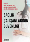 Sağlık Çalışanlarının Güvenliği