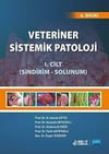 Veteriner Sistemik Patoloji Cilt: 1 (Sindirim-Solunum) - (6. Baskı)