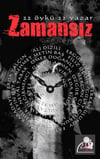 Zamansız ( 22 Öykü 22 Yazar )