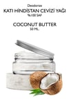 Deodorize Katı HinDeodorize Katı Hindistan Cevizi Yağı 50 ml. Deoderize 92°F Saf Hindistan Cevizi Yağı Coconut Butterdistan Cevizi Yağı 50 ml. Deoderize 92°F Saf Hindistan Cevizi Yağı Coconut Butter