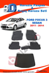 Ford Focus 3 Sedan 2011-2014 Havuzlu Paspas ve Bagaj Seti Bizymo