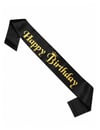 Kuşak Saten Happy Birthday Siyah Üzeri Altın Baskılı