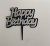 Pleksi Harf Rakam ve YazılarPasta Üstü Pleksi Happy Birthday Siyah Üstü Gümüş YazısıYerli Üretim