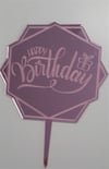 Pleksi Harf Rakam ve YazılarPasta Üstüne Pleksi Happy Birthday Altıgen Şekilli Pembe YazıYerli Üretim
