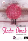 Kadın Olmak