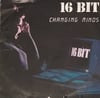 16 BIT - CHANGING MINDS