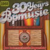 30 YEARS POP MUSIC 1965 - DAS INTERNATIONALE POPARCHIV