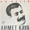 AHMET KAYA - AN GELIR