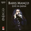 BARIŞ MANÇO - LIVE IN JAPAN 