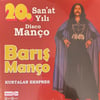 BARIŞ MANÇO, KURTALAN EKSPRES – 20. SAN'AT YILI DISCO MANÇO